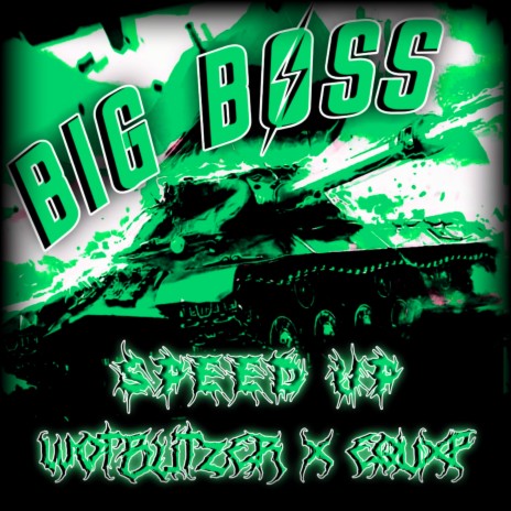 Big Boss (Speed Up) ft. Equxp