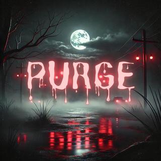 Purge