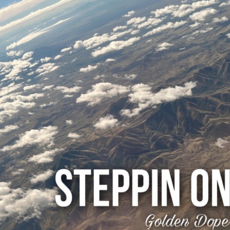STEPPIN ON | Boomplay Music