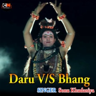Daru V/S Bhang
