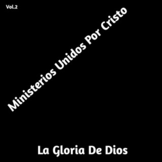 La Gloria de Dios, Vol. 2 (Re-Grabación)