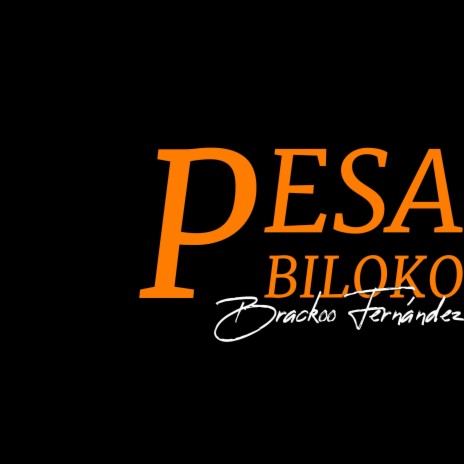 Pesa Biloko | Boomplay Music