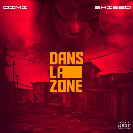 Dans La Zone ft. Skizzo | Boomplay Music