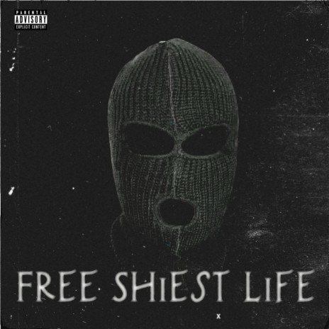 Free Shiest Life (feat. BIG30) (BIG30 Freestyle) | Boomplay Music