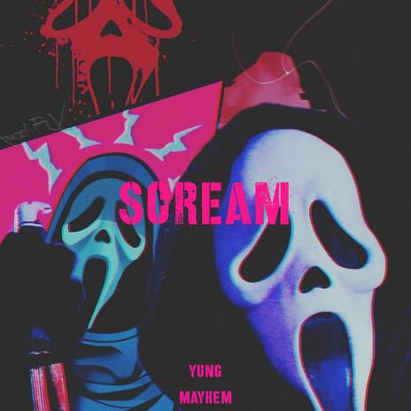 SCREAM! | Boomplay Music