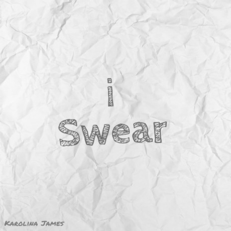 I Swear | Boomplay Music