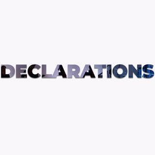 DECLARATIONS