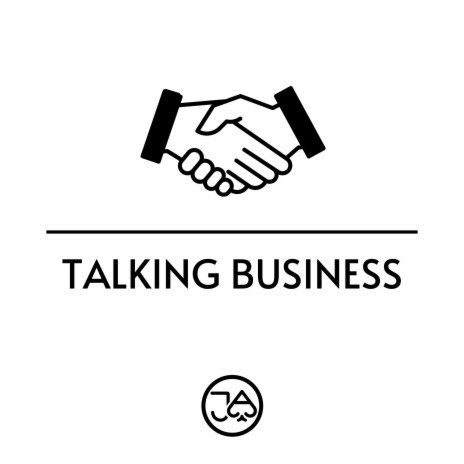 TALKING BUSINESS ft. Snoozy The Sage | Boomplay Music