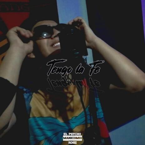 Tengo la fe | Boomplay Music