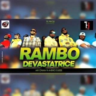 RAMBO DEVASTATRICE feat AVEIRO DJESS