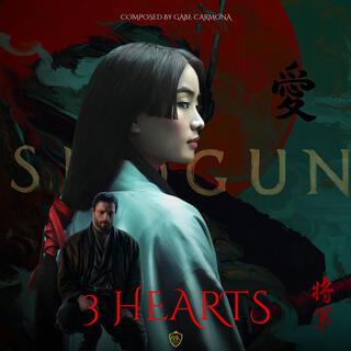 3 Hearts (Shōgun Series Version)