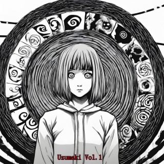 Uzumaki, Vol. 1 (Banda Sonora Original de La Historia Narrada)