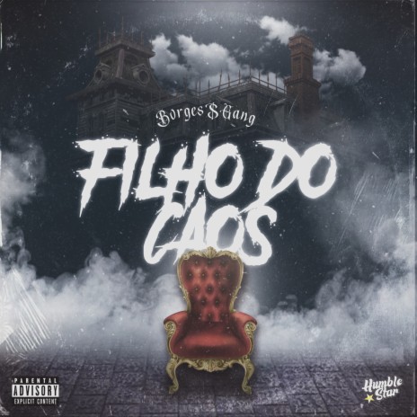 Filho do Caos ft. Borge$Gang | Boomplay Music