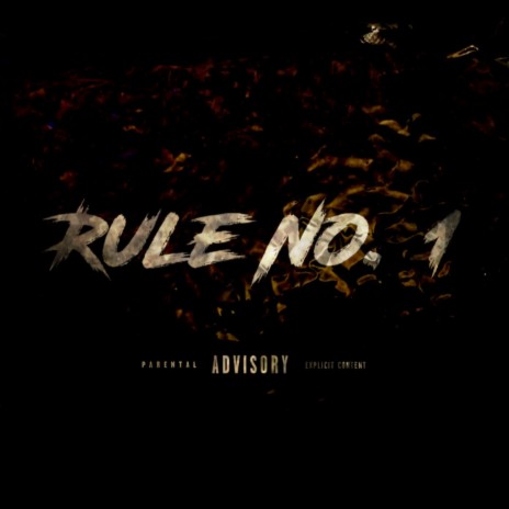 Rule No. 1 | Boomplay Music