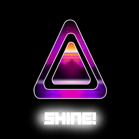 Shine! | Boomplay Music
