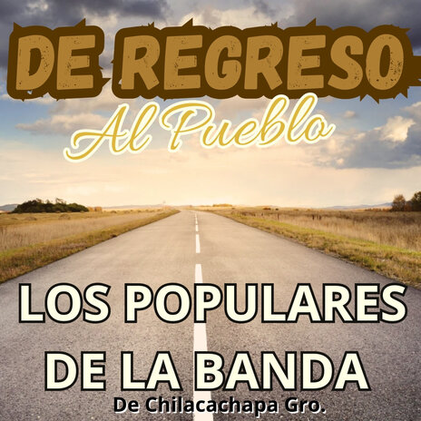 De Regreso al Pueblo | Boomplay Music