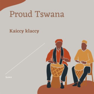 Proud Tswana