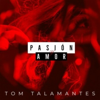 Pasión Y Amor lyrics | Boomplay Music