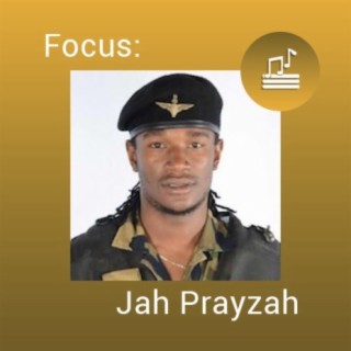Focus: Jah Prayzah
