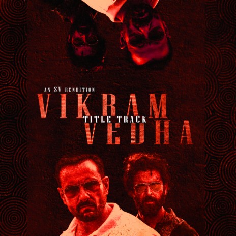 Vikram Vedha Title Track (SV Rendition) | Boomplay Music