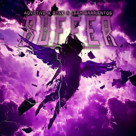 Suffer ft. Bynz & Leah Barrientos | Boomplay Music