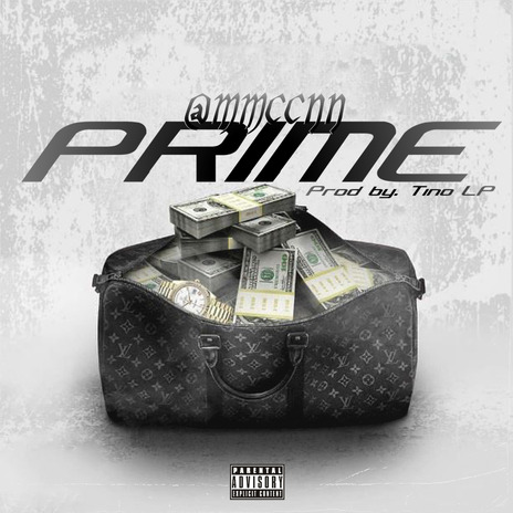 Prime ft. MMCCNN & Tino LP | Boomplay Music