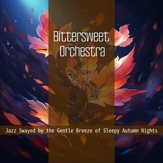 Jazz Swayed by the Gentle Breeze of Sleepy Autumn Nights