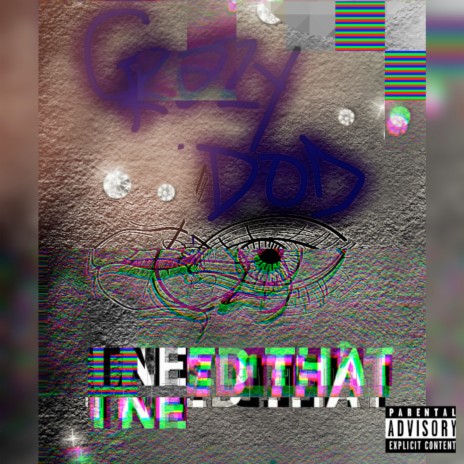 I Need That | Boomplay Music