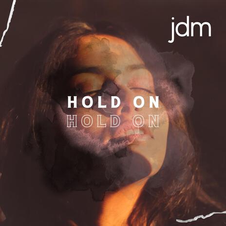 Hold On | Boomplay Music