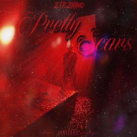 Pretty Scars | Boomplay Music