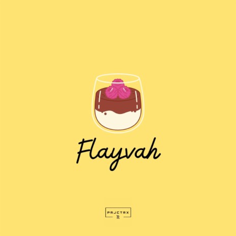 Flayvah | Boomplay Music