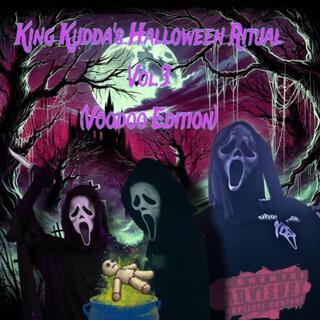 King Kudda's Halloween Ritual (Vol .3)