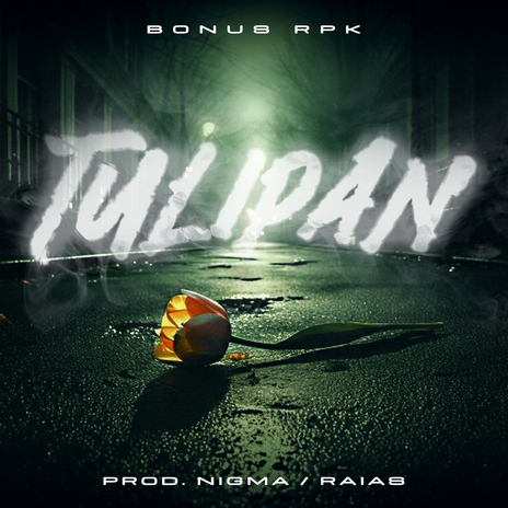 TULIPAN | Boomplay Music