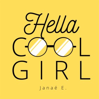 Hella Cool Girl lyrics | Boomplay Music