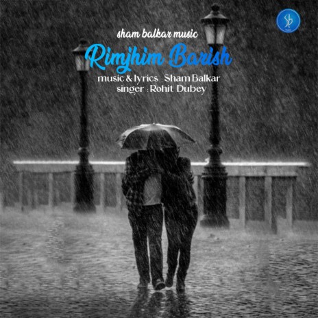 Rimjhim Barish ft. Sham Balkar | Boomplay Music