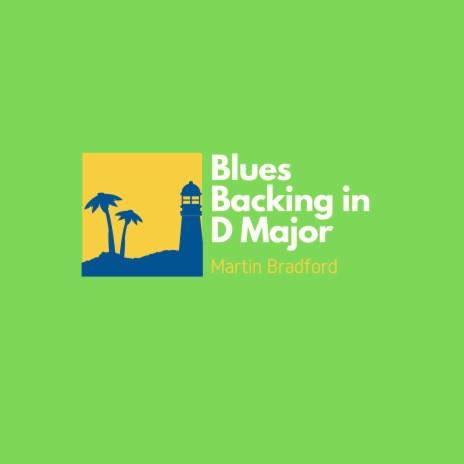 Blues Backing in D Major | Boomplay Music