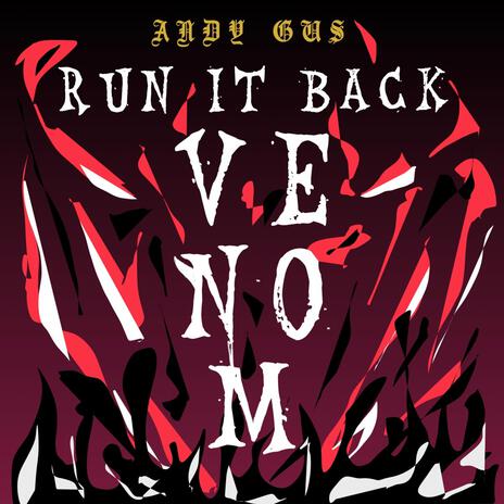 Run It Back Venom | Boomplay Music