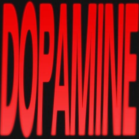 Dopamine ft. f4ckboi | Boomplay Music