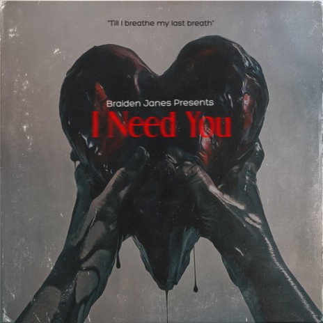 I Need You (I hate You, I love you Remix)