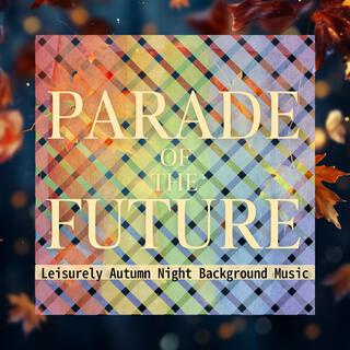 Leisurely Autumn Night Background Music