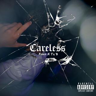 Careless