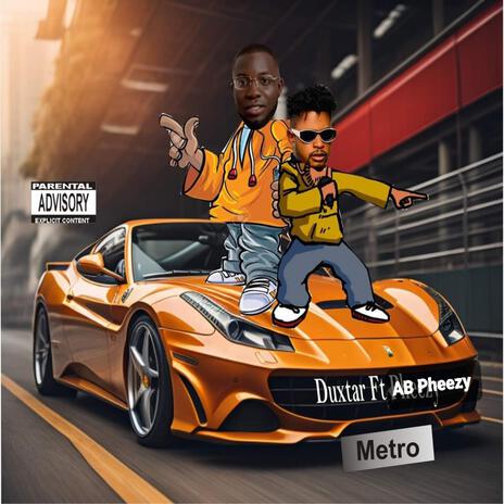 Metro (feat. AB Pheezy) | Boomplay Music