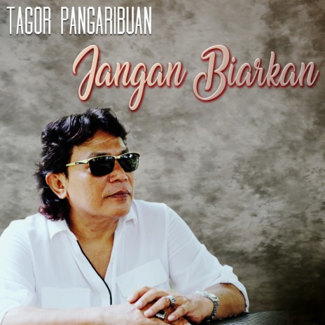 Jangan Biarkan | Boomplay Music