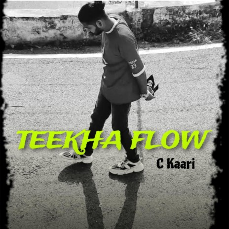 Teekha flow | Boomplay Music