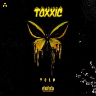 Toxxic
