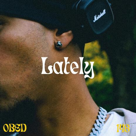 LATELY | Boomplay Music