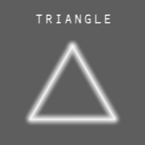 Triangle | Boomplay Music