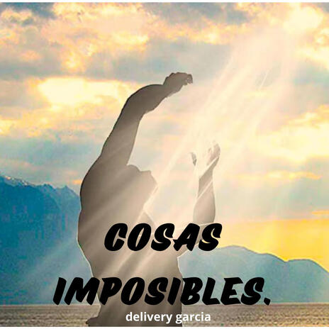 cosas imposibles