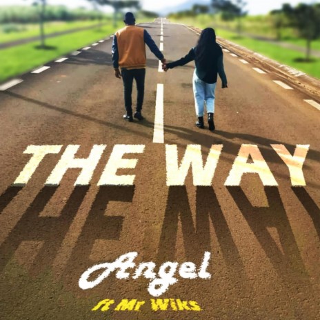 The Way (feat. Mr. Wiks) | Boomplay Music