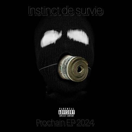 Instinct de survie | Boomplay Music